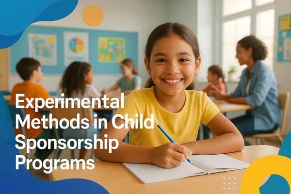 Experimental Methods in Child Sponsorship Programs