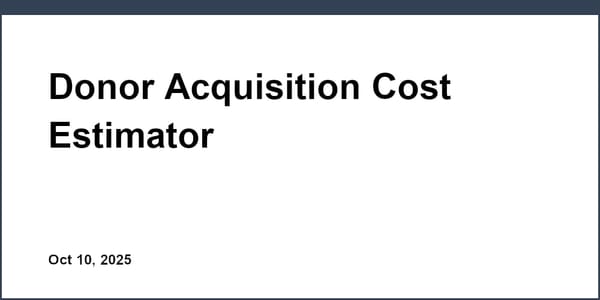 Donor Acquisition Cost Estimator