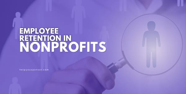The Great Retention: Strategies to Keep Top Talent in the Nonprofit Sector